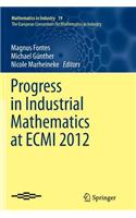 Progress in Industrial Mathematics at Ecmi 2012