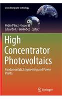 High Concentrator Photovoltaics