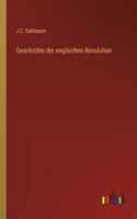 Geschichte der englischen Revolution