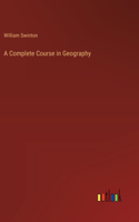 Complete Course in Geography