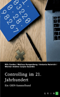 Controlling im 21. Jahrhundert. Methoden, Instrumente und die Rolle von Social Media