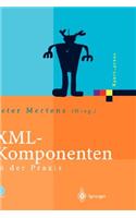 XML-Komponenten in der Praxis