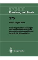 Grundlagenuntersuchungen Und Weiterentwicklung Der Automatischen Farbwechsel- Technik Für Wasserlacke