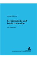 Korpuslinguistik Und Englischunterricht