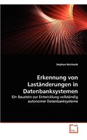 Erkennung von Laständerungen in Datenbanksystemen