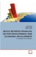 Nexus Between Financial Sector Development and Economic Development