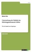 Untersuchung der Validität des Erhebungsinstruments SaMon: Über die Validität eines Fragebogens(German)