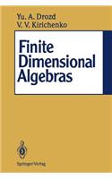 Finite Dimensional Algebras