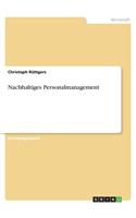 Nachhaltiges Personalmanagement