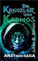 Die Kreuzler von Kadmos