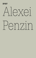 Alexei Penzin: Rex Exsomnis, Sleep and Subjectivity in Capitalist Modernity: 100 Notes, 100 Thoughts: Documenta Series 097