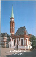 Frankfurt / Main: Alte Nikolaikirche(2197 Kleine Kunstfuhrer)