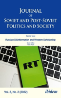 Journal of Soviet and Post-Soviet Politics and Society, Vol. 8, No. 2 (2022)