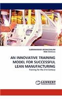 Innovative Training Model for Successful Lean Manufacturing