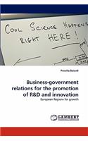 Business-Government Relations for the Promotion of R&d and Innovation