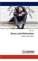 Stress and Motivation: (English)