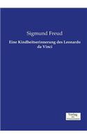 Eine Kindheitserinnerung des Leonardo da Vinci: (German)
