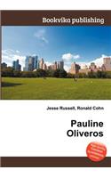 Pauline Oliveros: (English)