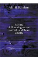 History of Bloomington and Normal in McLean County