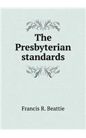 The Presbyterian standards