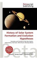 History of Solar System Formation and Evolution Hypotheses: (English)