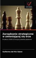 Zarządzanie strategiczne w zmieniającej się erze
