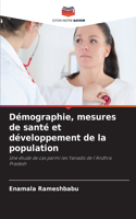 Démographie, mesures de santé et développement de la population