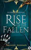 RISE OF THE FALLEN: The Manwaan Series Book 1
