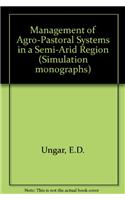 Management of Agro-Pastoral Systems in a Semi-Arid Region (Simulation monographs)