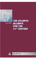 The Atlantic Alliance for the 21st Century