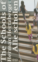 The Schools of Herman Hertzberger