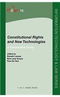 Constitutional Rights and New Technologies