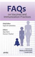 FAQs on Vaccines and Immunization Practices