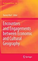 Encounters and Engagements Between Economic and Cultural Geography
