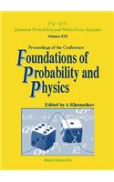 Foundations of Probability and Physics - Proceedings of the Conference