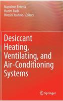 Desiccant Heating, Ventilating, and Air-Conditioning Systems