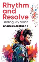 Rhythm and Resolve