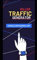 Killer Traffic Generator