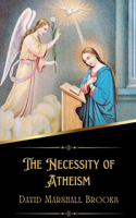 Necessity of Atheism (Illustrated)