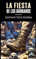 fiesta de los bárbaros