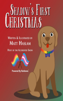 Shadow's First Christmas