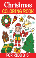 Christmas Coloring Book For Kids 3-5