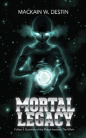 Mortal Legacy