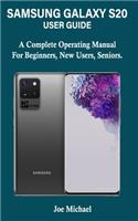Samsung S20 User Guide