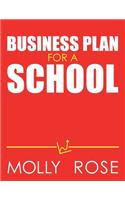 Business Plan For A School