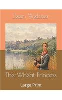 The Wheat Princess