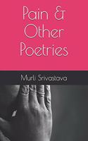 Pain & Other Poetries
