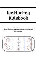 Ice Hockey Rulebook