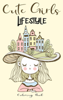 Cute Girls LifeStyle