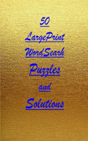 50 LargePrint WordSearh Puzzles and Solutions